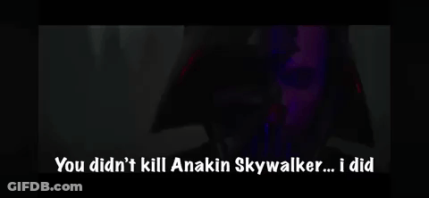 Black Screen You Didnt Kill Anakin Skywalker GIF