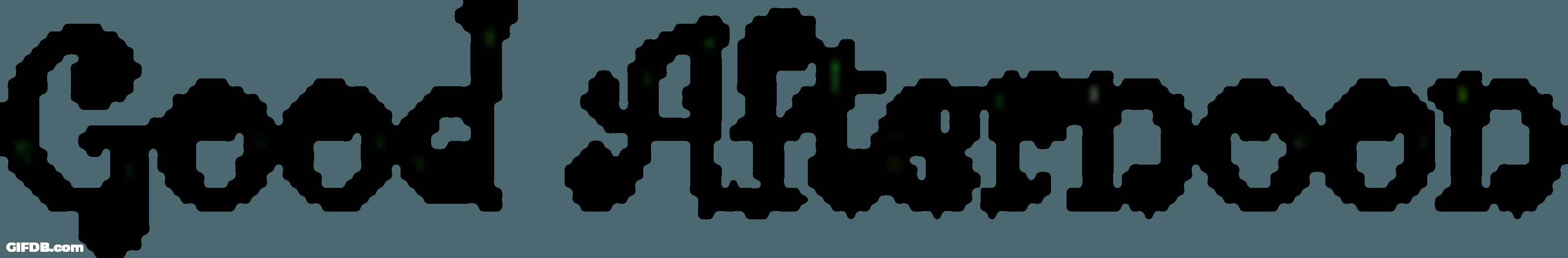 Black Text Good Afternoon Sticker GIF