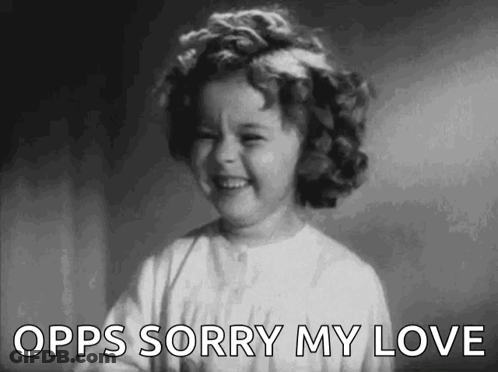 Black-White Girl Funny Face Opps Sorry My Love GIF