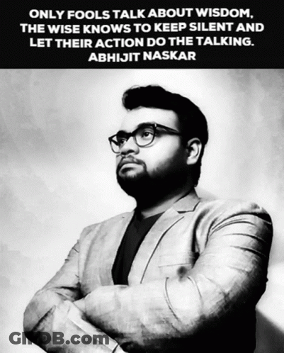 Black White Man Glasses Abhijit Naskar Quote GIF