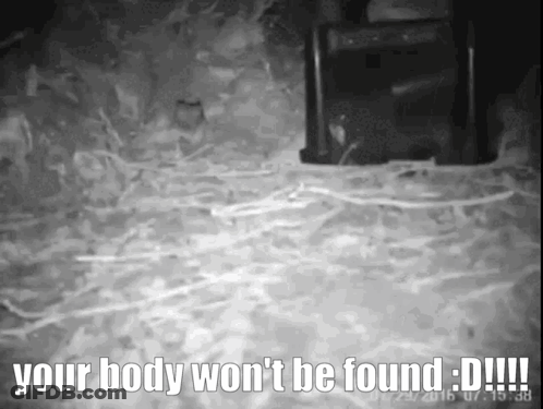 Black White Your Body Won T Be Found GIF