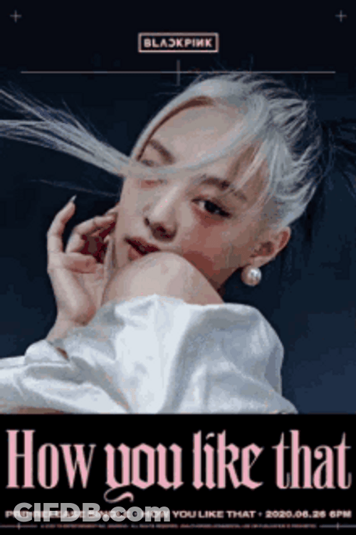 Blackpink How You Like That GIF