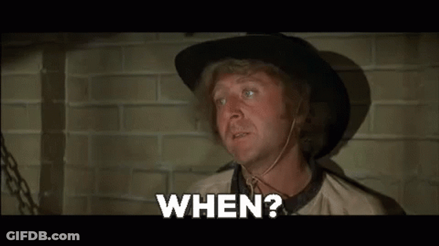 Blazing Saddles Gene Wilder Asking When GIF