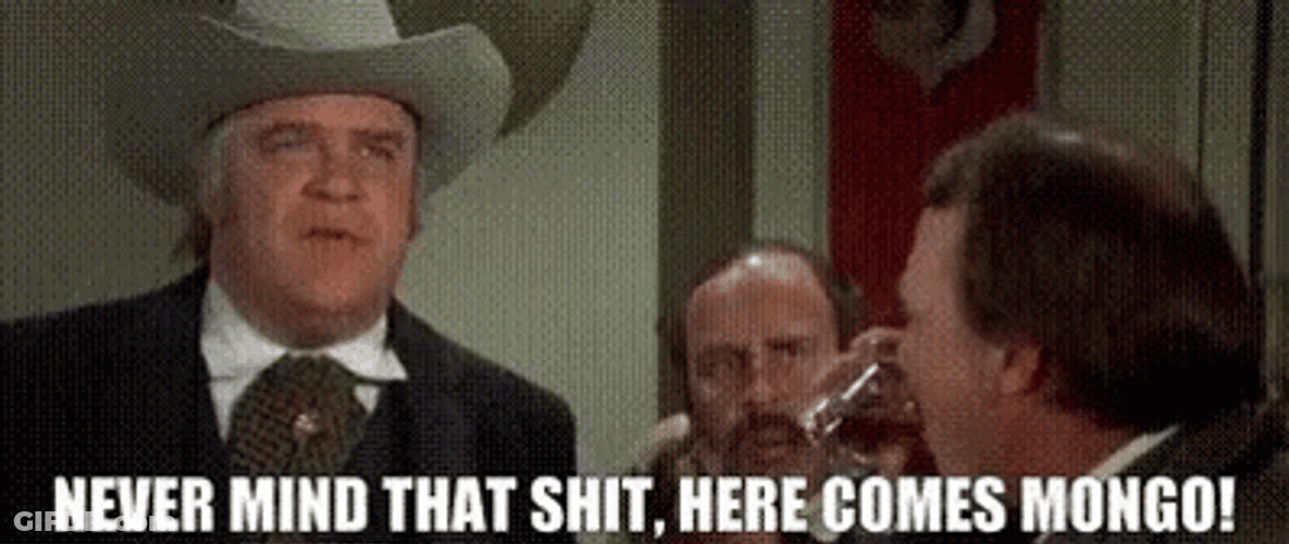 Blazing Saddles Olson Johnson Here Comes Mongo GIF