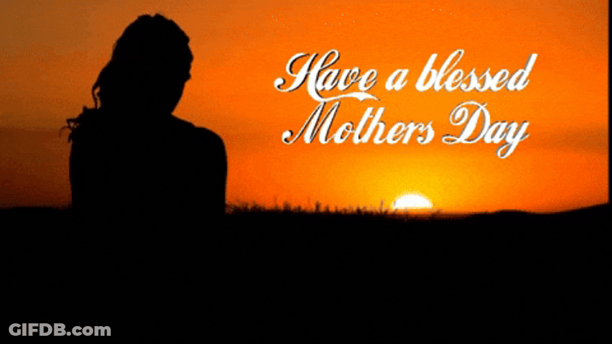 Blessed Day Mother's Day GIF