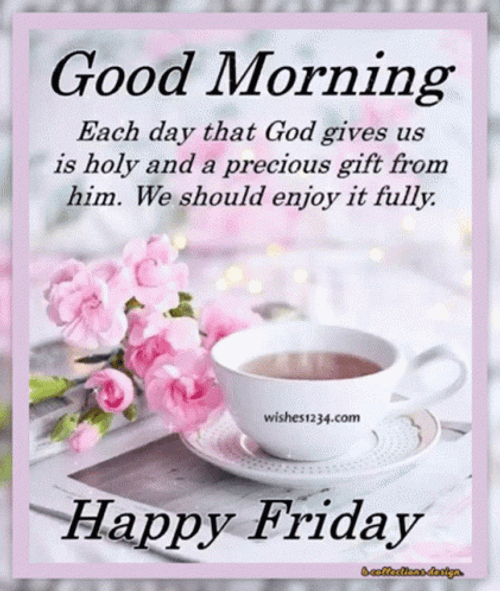 Blessed Friday Tea And Roses GIF