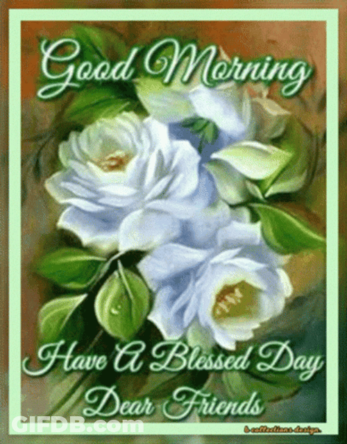 Blessed Special Good Morning GIF