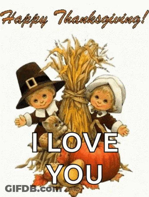 Blessed Thanksgiving I Love You GIF