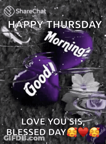 Blessed Thursday Morning Love You Sis Purple Hearts GIF