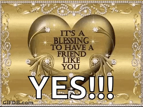 Blessing To Have A Friend GIF