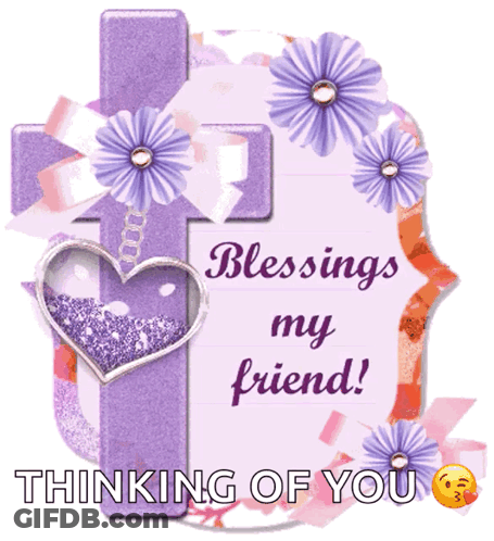 Blessings My Friend Card With Cross And Flowers GIF