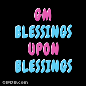Blessings Upon Blessings Text GIF