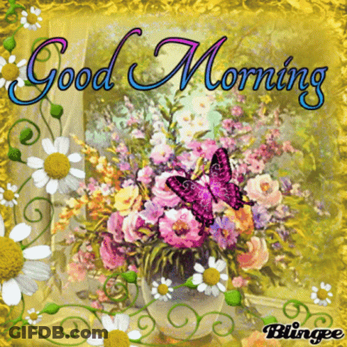 Blingee Greeting Card With Flowers And Butterflies Good Morning GIF