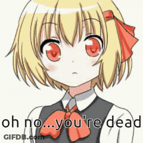Blonde Anime Girl Red Eyes Saying Oh No You're Dead GIF