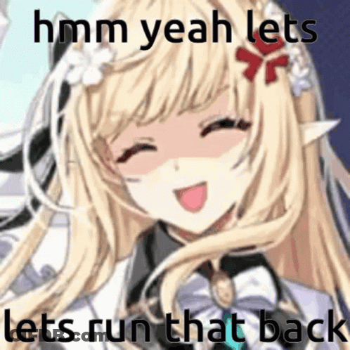 Blonde Anime Girl With Flower Saying Hmm Yeah Lets Run That Back GIF