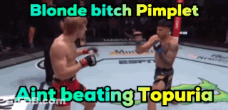 Blonde Bitch Pimplet Aint Beating Topuria GIF