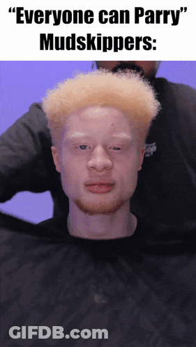 Blonde Man Getting Haircut By Bearded Man Everyone Can Parry Mudskippers GIF