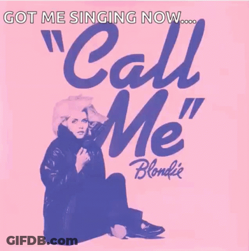 Blondie Call Me Poster GIF
