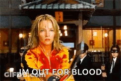 Bloody Jacket Woman Sword Saying I'm Out For Blood GIF