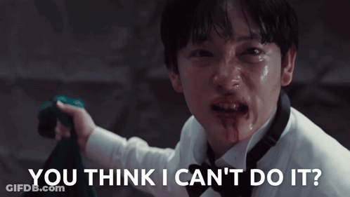 Bloody Man Think I Can't Do It GIF