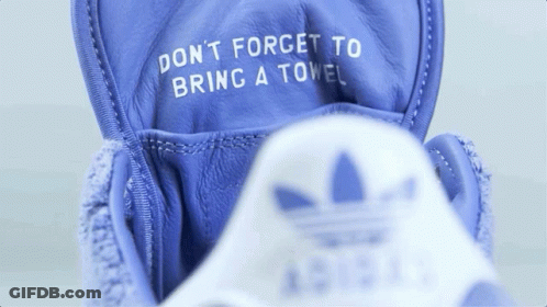Blue Adidas Shoe Don T Forget Bring Towel GIF