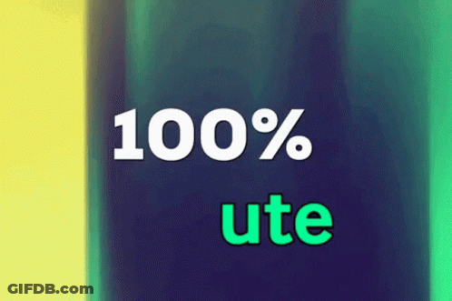 Blue And Green Background Saying 100 % Ute GIF