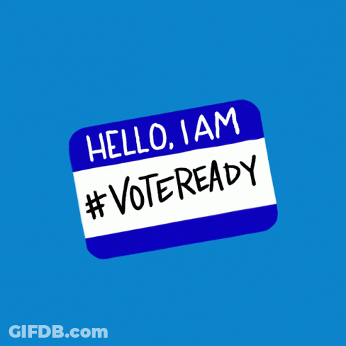 Blue And White Hello I Am #Voteready Name Tag GIF