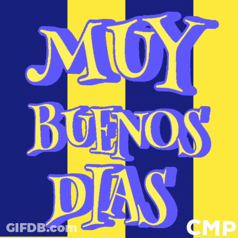 Blue And Yellow Sign Saying Muy Buenos Dias GIF
