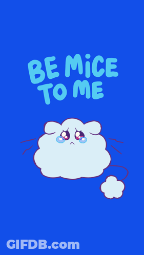 Blue Background Be Nice To Me Sniff GIF