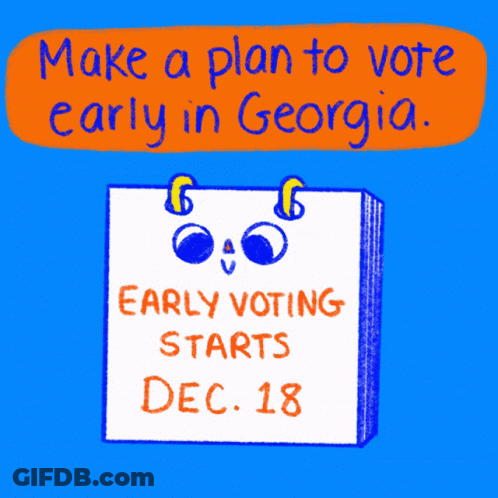 Blue Background Calendar Make A Plan To Vote Early In Georgia Early Voting Starts Dec 18 GIF