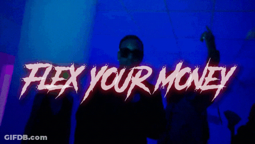 Blue Background Saying Flex Your Money GIF