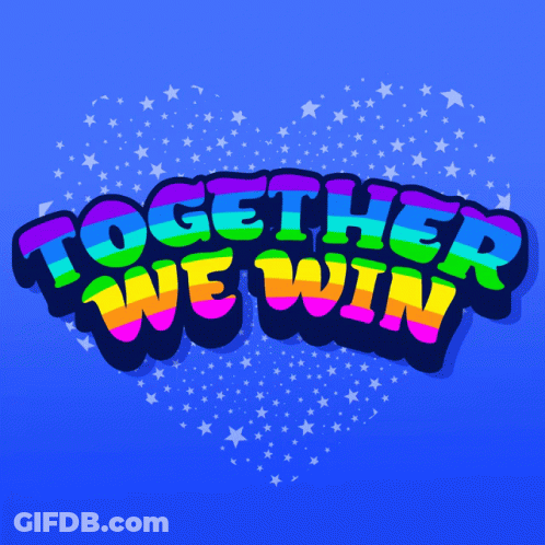 Blue Background Saying Together We Win GIF