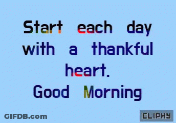 Blue Background Start Each Day With A Thankful Heart GIF