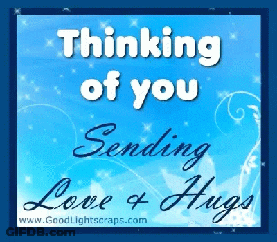 Blue Background Thinking Of You Sending Love And Hugs GIF