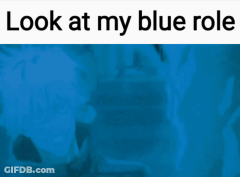 Blue Background With Look At My Blue Role GIF