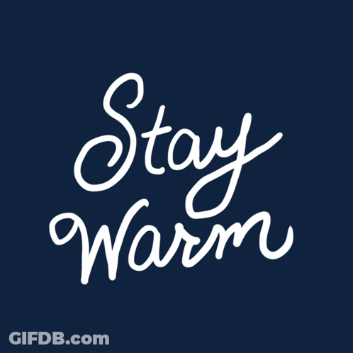 Blue Background With Stay Warm In White GIF