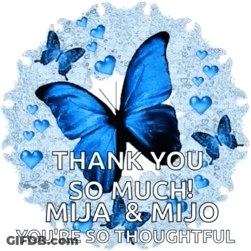Blue Butterfly Thank You Mija Mijo GIF