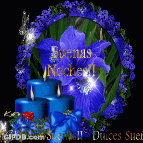 Blue Candles Are Surrounded By Purple Flowers And The Words " Buenas Noches " GIF