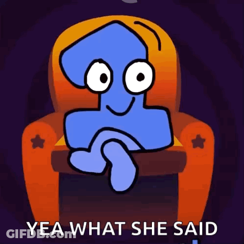 Blue Cartoon Sitting In Orange Chair Saying Yea What She Said GIF