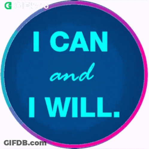 Blue Circle I Can And I Will GIF