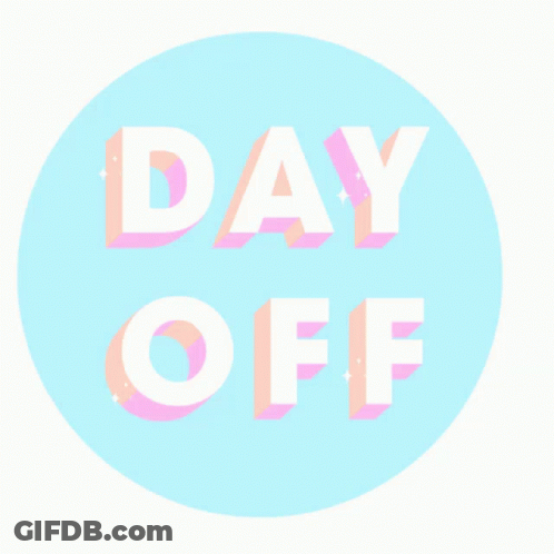 Blue Circle Saying Day Off GIF