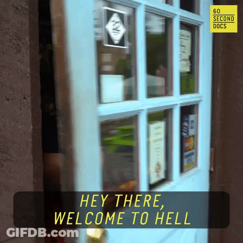 Blue Door Saying Hey There Welcome To Hell GIF