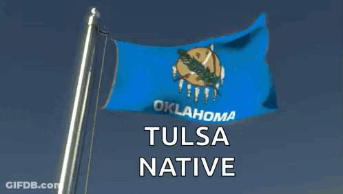 Blue Flag Saying Tulsa Native GIF