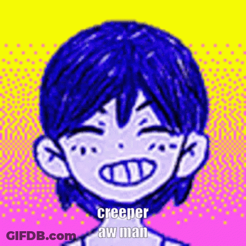 Blue Hair Person Saying Creeper Aw Man GIF