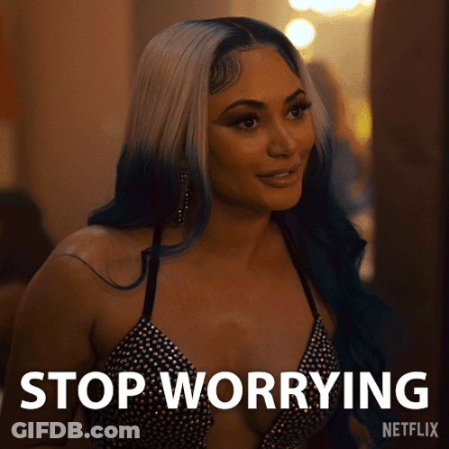 Blue Hair Woman Stop Worrying GIF