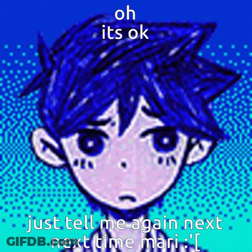 Blue Haired Boy: Oh Ok Tell Again Mari GIF