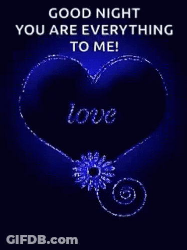 Blue Heart Good Night You Are Everything GIF
