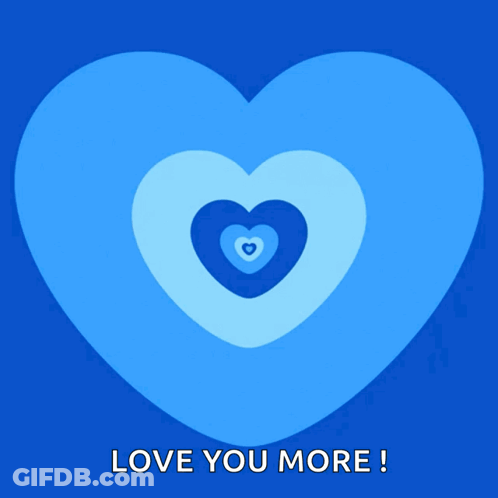 Blue Heart Saying Love You More GIF