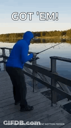Blue Hoodie Man Fishing Dock Saying Got 'Em GIF