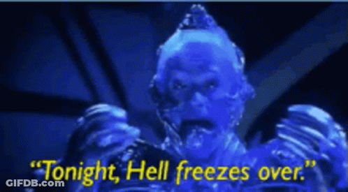 Blue Ice Monster Saying Tonight Hell Freezes Over GIF